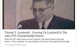 Vincent T. Lombardi – Growing Up Lombardi & The 1965 NFL Championship&nbsp;Season