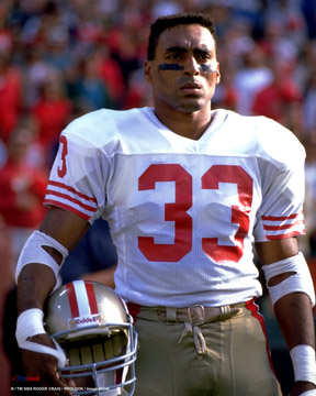 Roger Craig was a hard nosed runner.