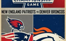 ’25 AFC Championship Game: Patriots v.&nbsp;Broncos